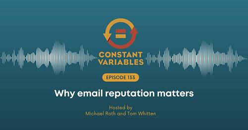 Why Email Reputation Matters